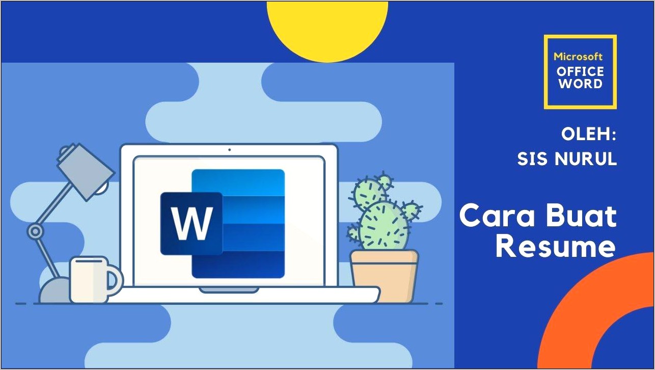 Cara Buat Resume Guna Microsoft Word