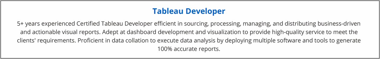 Exposed To Quickbooks And Tableau Resume Skills