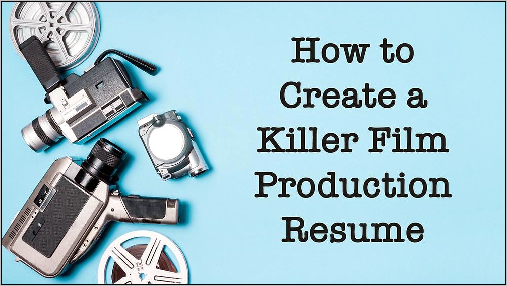 Key Words For Resume In Film Prouctin