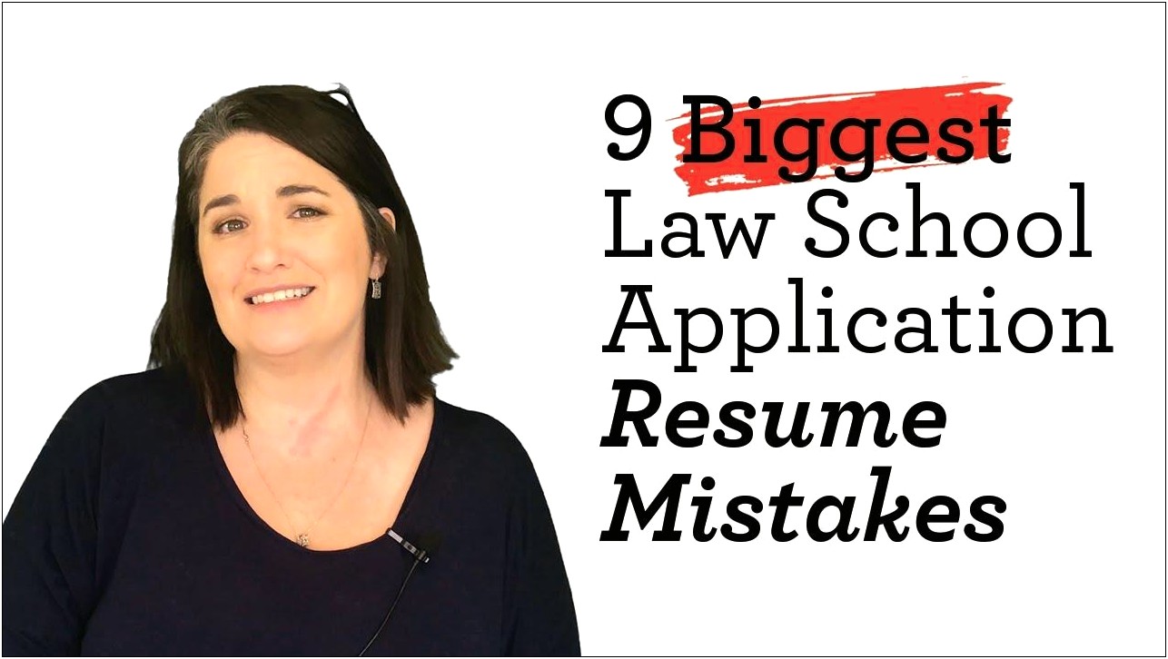 Things To Have On Law School Resume