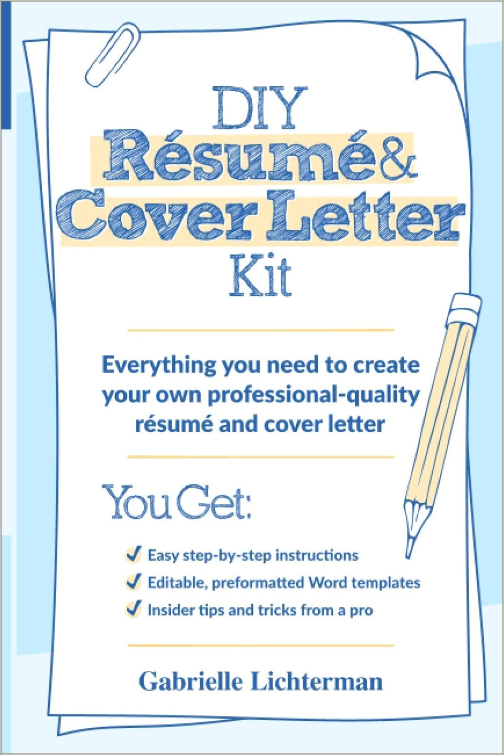 Write Your Own Professional Resume And Cover Letter