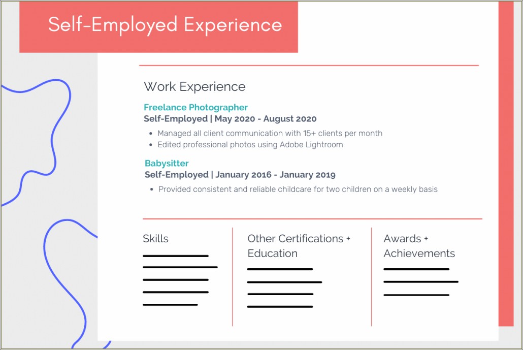 Writing A Resume With Self Employment Experience