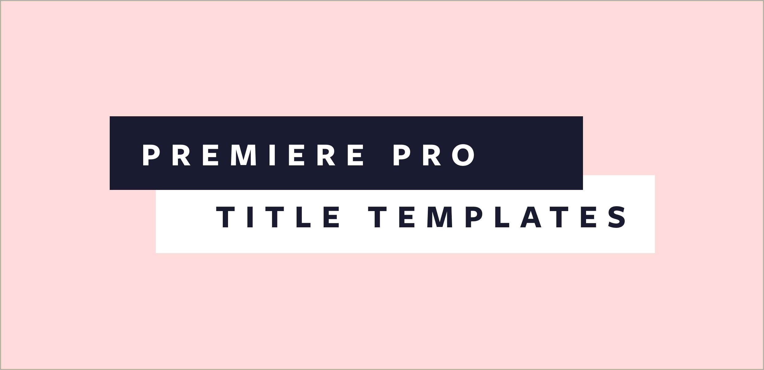 Adobe Premiere Pro Title Templates Download Free Zuntfsg