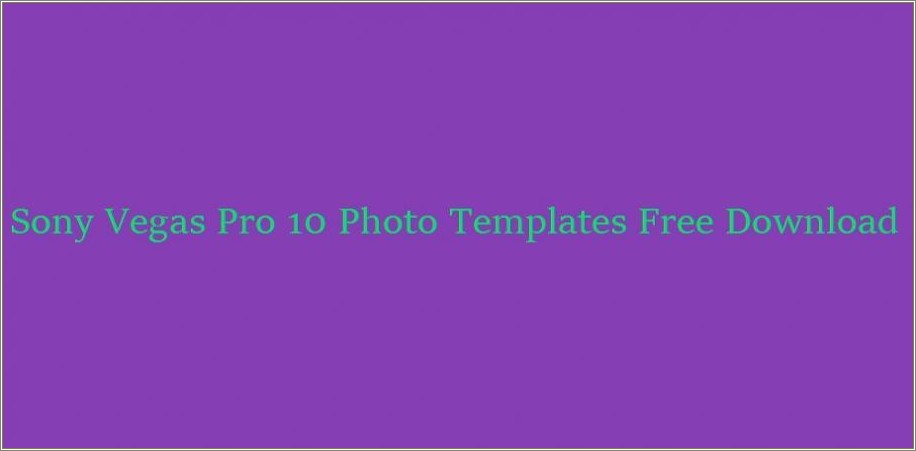 Free Download Sony Vegas Pro 13 Intro Templates