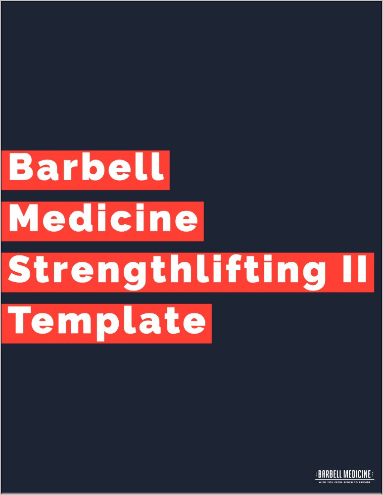 Barbell Medicine 12 Week Strength Template Download