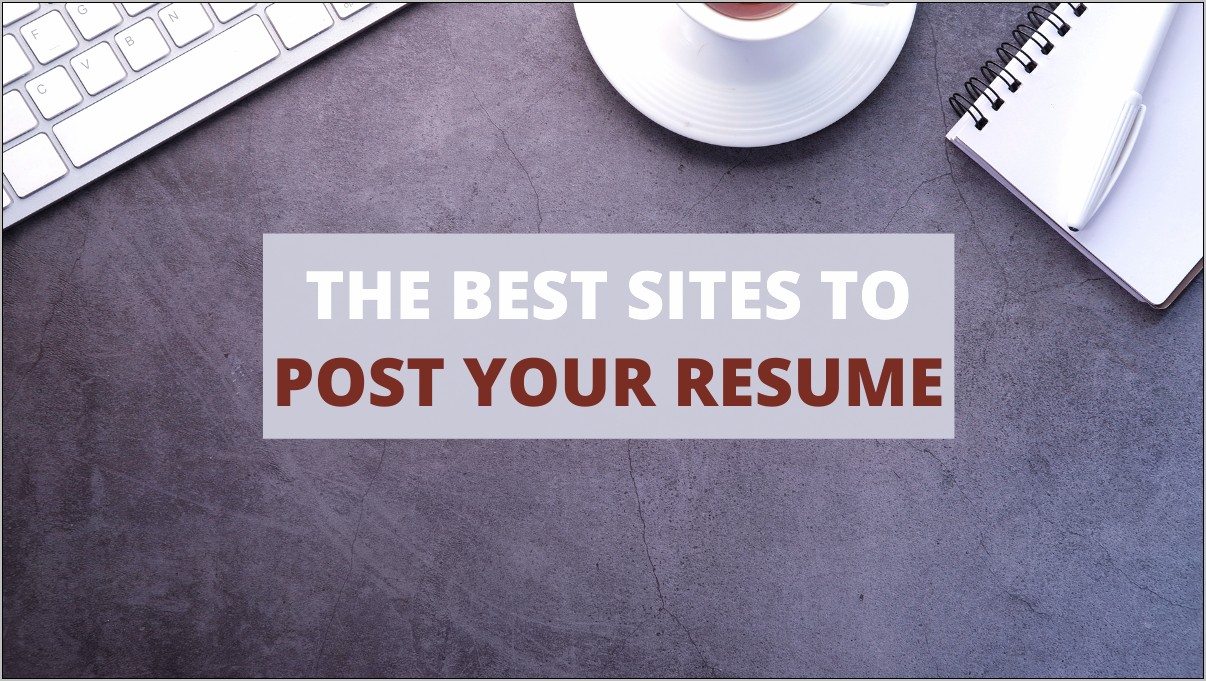 Best Places To Leave Resume