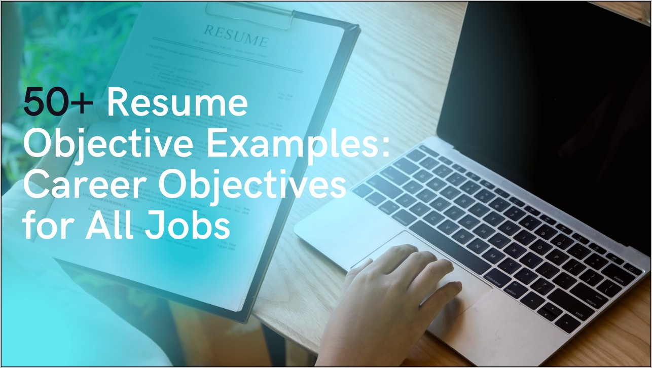 Career Objective Wording For Resume