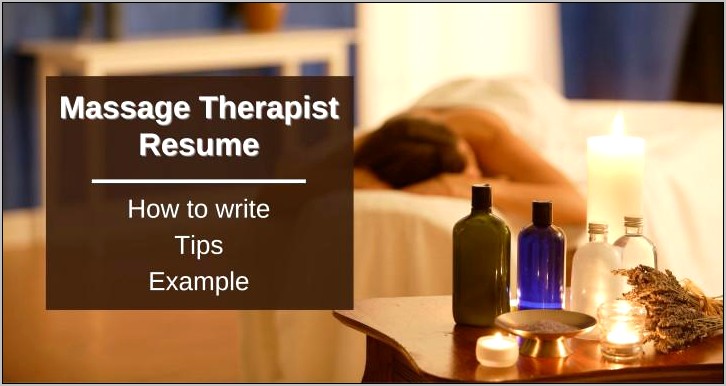 Examples Of Great Massage Resumes