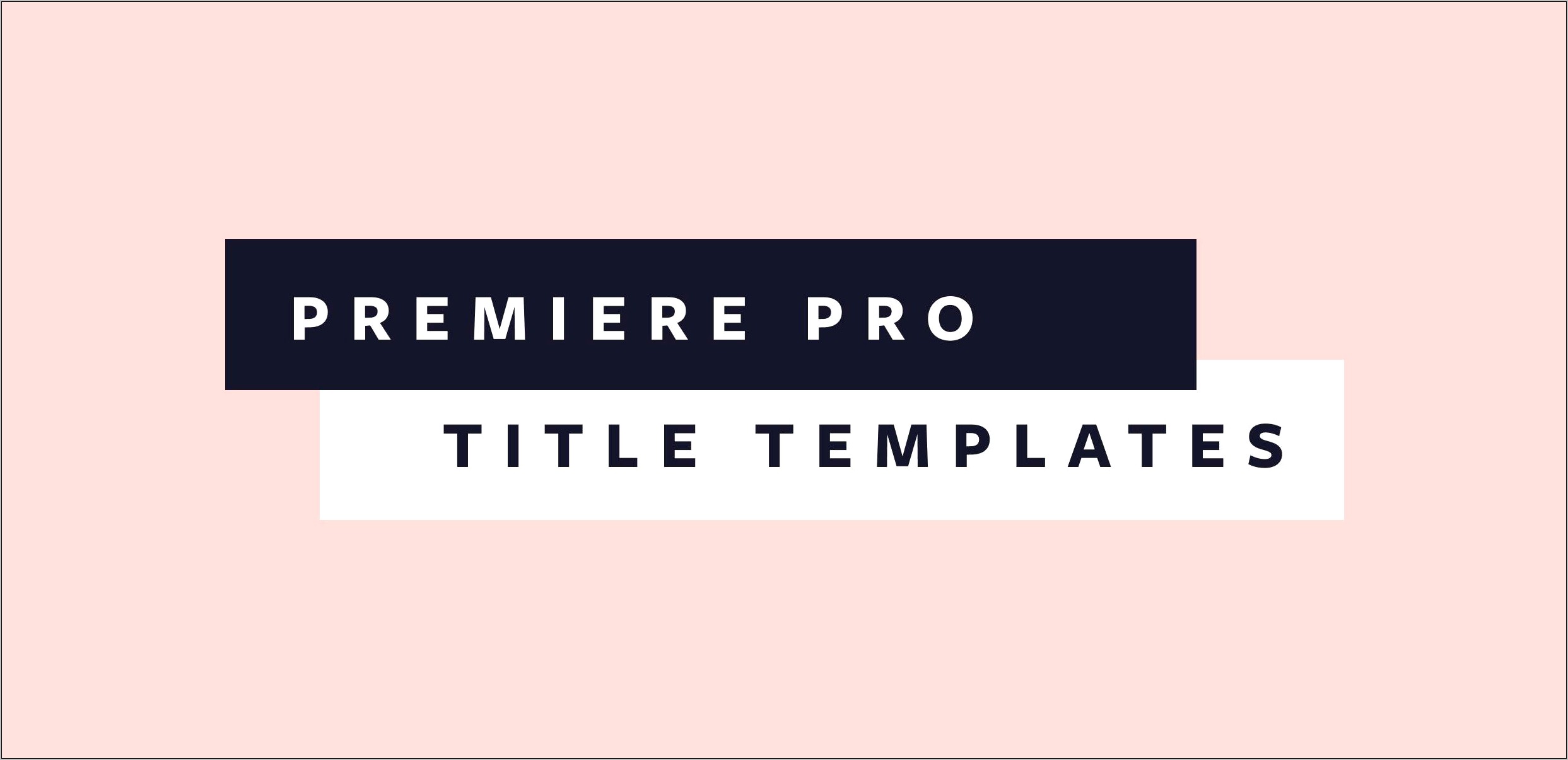 Premiere Pro Animated Wedding Title Templates Free