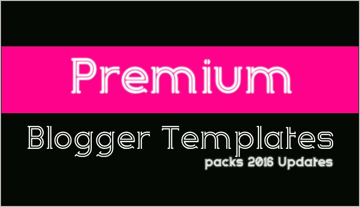 Premium Blogger Templates Free Download 2017