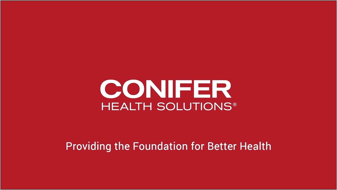 Sample Conifer Health Solutions Resumes