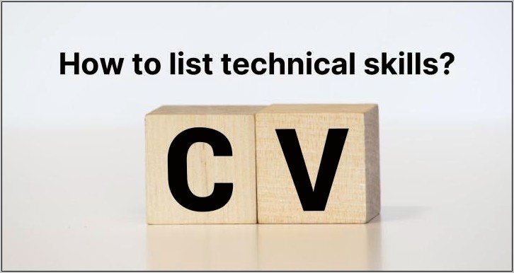 Technical Skills Profile For Resume