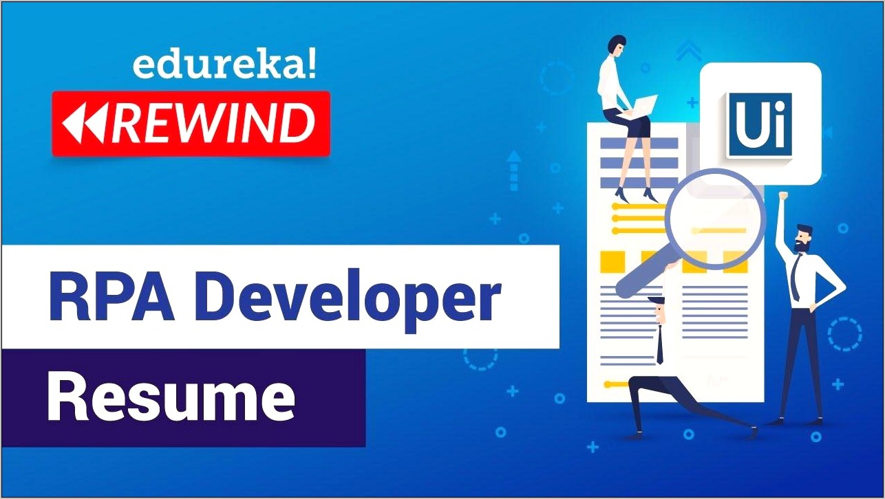 Uipath Developer Certification Sample Resume